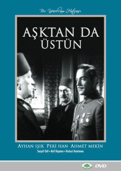 Asktan da Üstün